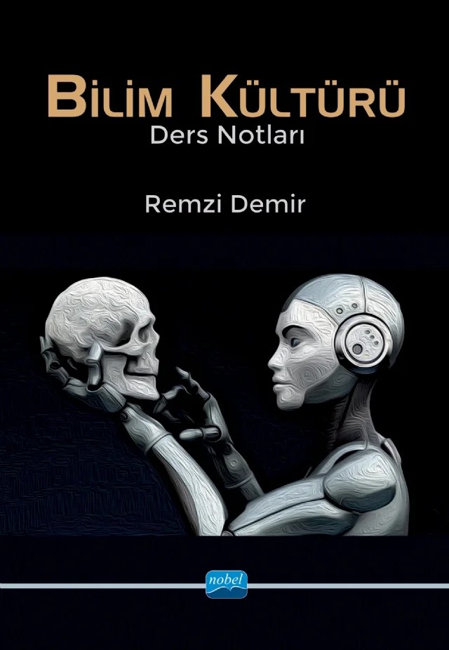 BİLİM KÜLTÜRÜ (Ders Notları) – Remzi Demir – Nobel Akademik Yayıncılık kitap kapağı
