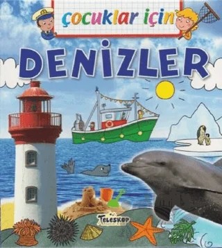 Çocuklar İçin - Denizler – Emmanuelle Lepetit – Teleskop Popüler Bilim kitap kapağı