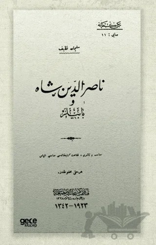 Nasirüddin Şah – Süleyman Nazif – Gece Kitaplığı kitap kapağı