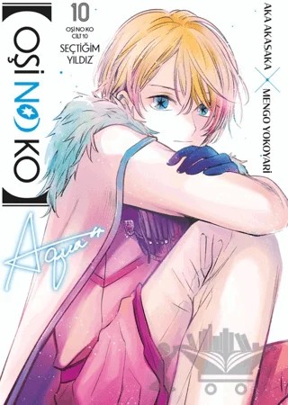 Oşi No Ko 10. Cilt – Aka Akasaka – Gerekli Şeyler Yayıncılık kitap kapağı