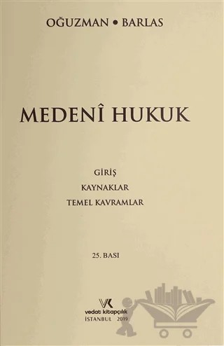 Medeni Hukuk – M. Kemal Oğuzman, Nami Barlas – Vedat Kitapçılık kitap kapağı