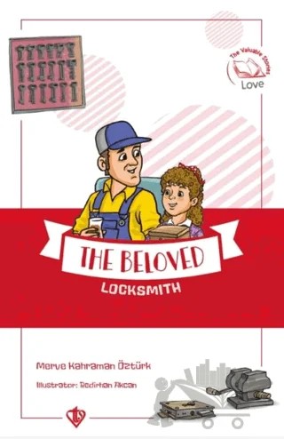 The Beloved Locksmith (Değerli Hikayeler Sevgili Çilingir Dükkanı) – Merve Kahraman Öztürk – Türkiye Diyanet Vakfı Yayınları kitap kapağı