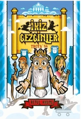 İkiz Gezginler: Troya'da – Betül Avunç – Tudem Yayınları kitap kapağı