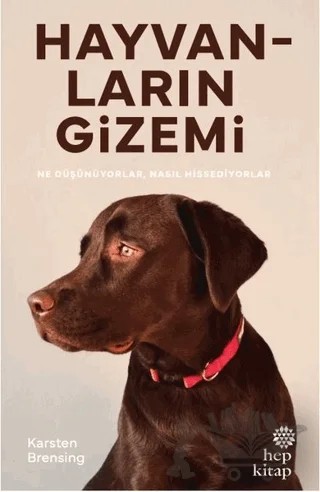 Hayvanların Gizemi – Karsten Brensing – Hep Kitap kitap kapağı