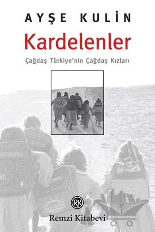 Kardelenler – Ayşe Kulin – Remzi Kitabevi kitap kapağı