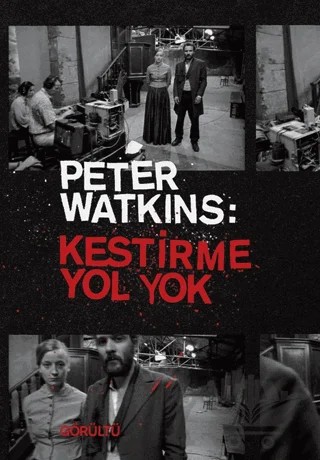 Peter Watkins: Kestirme Yol Yok – Telemak Yayınları kitap kapağı