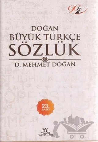Doğan Büyük Türkçe Sözlük – Kolektif – Yazar Yayınları kitap kapağı