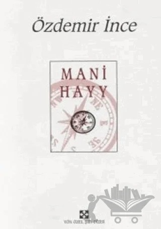 Mani Hayy – Özdemir İnce – Yön Yayıncılık kitap kapağı