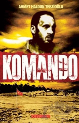 Komando – Ahmet Haldun Terzioğlu – Bilgeoğuz Yayınları kitap kapağı
