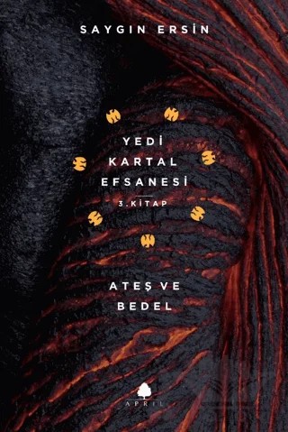 Ateş ve Bedel – Saygın Ersin – April Yayıncılık kitap kapağı