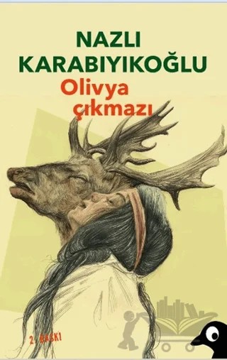 Olivya Çıkmazı – Nazlı Karabıyıkoğlu – Alakarga Sanat Yayınları kitap kapağı