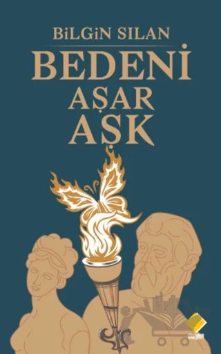 Bedeni Aşar Aşık – Bilgin Sılan – Duvar Kitabevi kitap kapağı