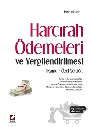 Harcırah Ödemeleri ve Vergilendirilmesi – İmdat Türkay – Seçkin Yayıncılık kitap kapağı