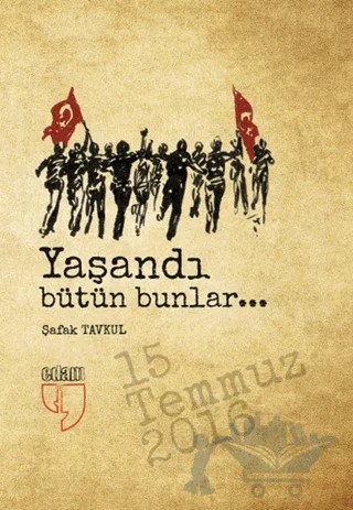 Yaşandı Bütün Bunlar – Kolektif – EDAM kitap kapağı
