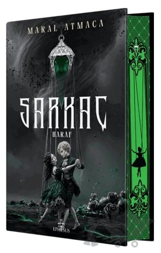 Sarkaç 4: Haraf - Yan Boyamalı – Maral Atmaca – Ephesus Yayınları kitap kapağı