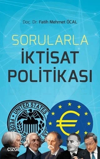 Sorularla İktisat Politikası – Fatih Mehmet Öcal – Çizgi Kitabevi Yayınları kitap kapağı