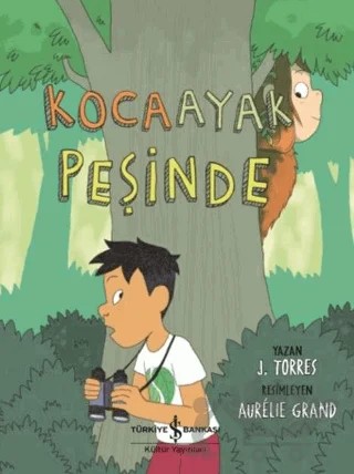 Kocaayak Peşinde – J. Torres – İş Bankası Kültür Yayınları kitap kapağı