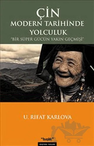 Çin Modern Tarihinde Yolculuk – U. Rıfat Karlova – Başlık Yayınları kitap kapağı