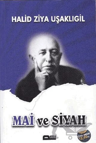 Mai ve Siyah – Halit Ziya Uşaklıgil – Parga Yayıncılık kitap kapağı