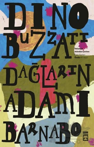 Dağların Adamı Barnabo – Dino Buzzati – Timaş Yayınları kitap kapağı