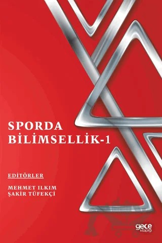Sporda Bilimsellik - 1 – Mehmet Ilkım, Şakir Tüfekçi – Gece Kitaplığı kitap kapağı