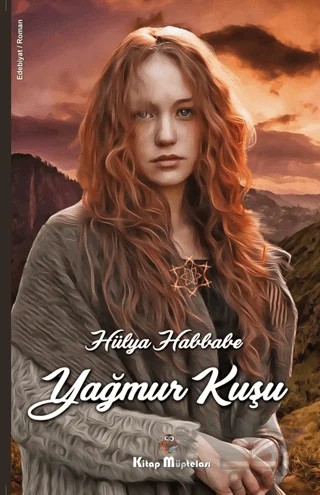 Yağmur Kuşu – Hülya Habbabe – Kitap Müptelası Yayınları kitap kapağı