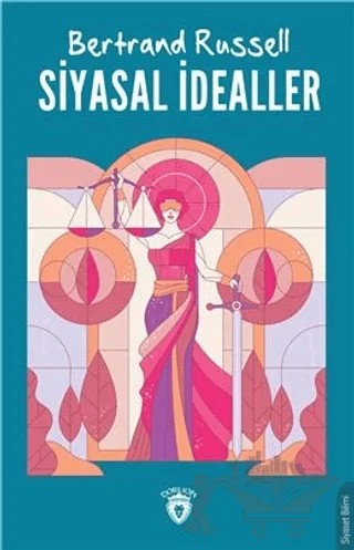 Siyasal İdealler – Bertrand Russell – Dorlion Yayınları kitap kapağı