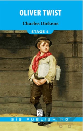 Oliver Twist - Stage 4 – Charles Dickens – Sis Publishing kitap kapağı