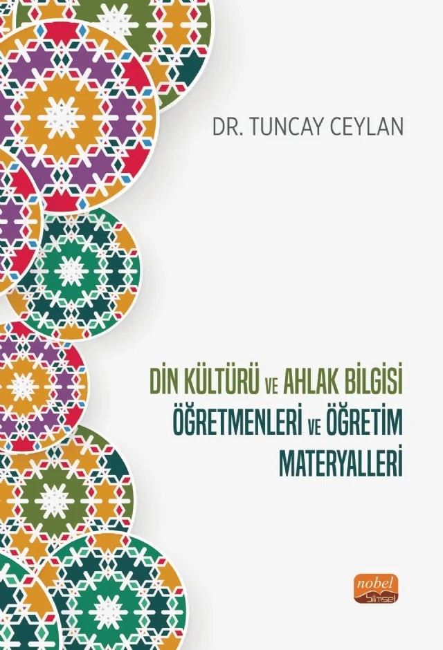 Din Kültürü ve Ahlak Bilgisi Öğretmenleri ve Öğretim Materyalleri – Tuncay Ceylan – Nobel Bilimsel Eserler kitap kapağı
