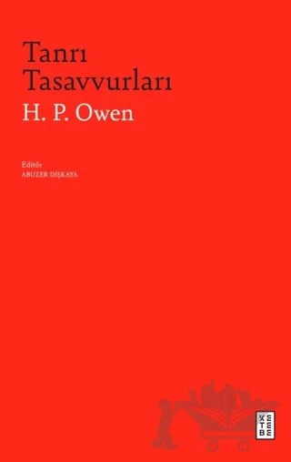 Tanrı Tasavvurları – H. P. Owen – Ketebe Yayınları kitap kapağı