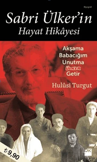 Sabri Ülker'in Hayat Hikayesi – Hulusi Turgut – Doğan Kitap kitap kapağı