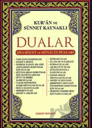 Kur’an ve Sünnet Kaynaklı Dualar – Abdullah Karakuş – Huzur Yayınevi kitap kapağı