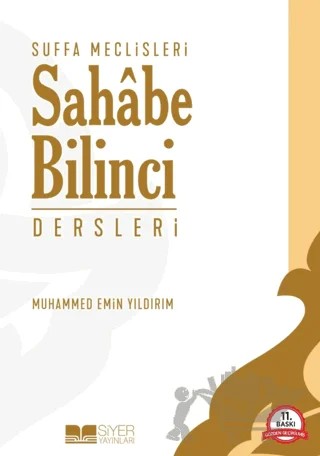 Suffa Meclisleri - Sahabe Bilinci Dersleri – Muhammed Emin Yıldırım – Siyer Yayınları kitap kapağı