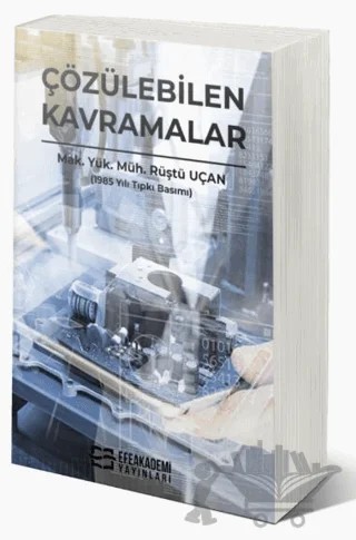 Çözülebilen Kavramalar – Rüştü Uçan – Efe Akademi Yayınları kitap kapağı