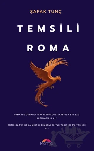 Temsili Roma – Şafak Tunç – Motto Yayınları kitap kapağı