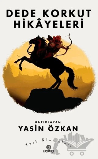 Dede Korkut Hikayeleri – Kolektif – Hasbahçe kitap kapağı