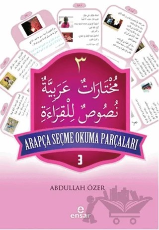 Arapça Seçme Okuma Parçaları - 3 – Abdullah Özer – Ensar Neşriyat kitap kapağı