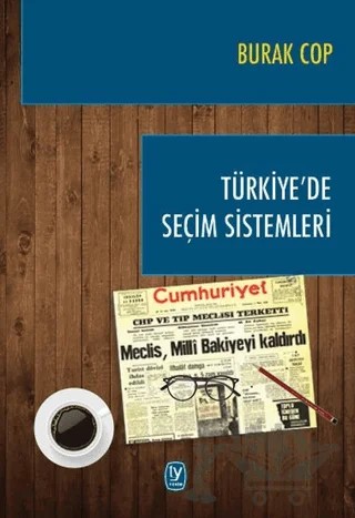 Türkiye’de Seçim Sistemleri – Burak Cop – Tekin Yayınevi kitap kapağı