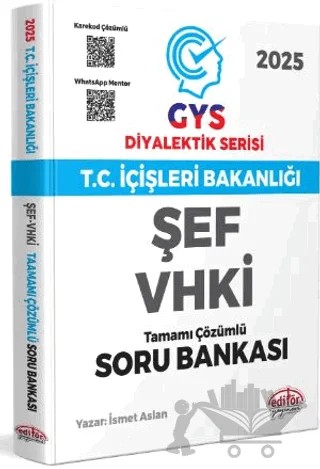 T.C. İçişleri Bakanlığı ŞEF-VHKİ GYS Diyalektik Serisi Karekod Çözümlü Soru Bankası – İsmet Aslan – Editör Yayınevi kitap kapağı
