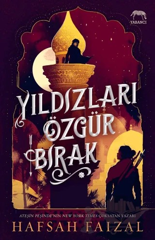 Yıldızları Özgür Bırak – Hafsah Faizal – Yabancı Yayınları kitap kapağı