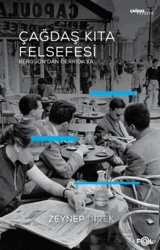 Çağdaş Kıta Felsefesi – Zeynep Direk – Fol Kitap kitap kapağı