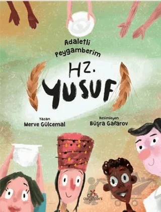 Adaletli Peygamberim Hz. Yusuf – Merve Gülcemal – Düş Değirmeni kitap kapağı