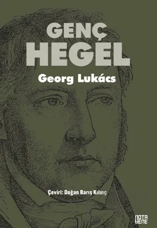 Genç Hegel – Georg Lukacs – Nota Bene Yayınları kitap kapağı