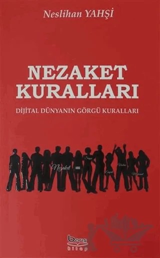 Nezaket Kuralları – Neslihan Yahşi – Barış Kitap kitap kapağı