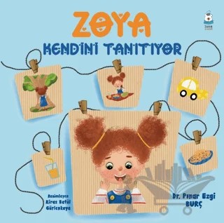 Zoya Kendini Tanıtıyor – Pınar Ezgi Burç – Luna Çocuk Yayınları kitap kapağı