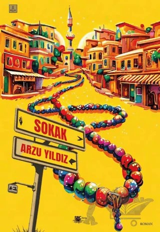 Sokak – Arzu Yıldız – SRC Kitap kitap kapağı