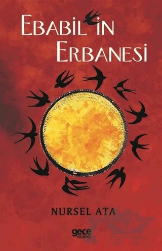 Ebabil'in Erbanesi – Nursel Ata – Gece Kitaplığı kitap kapağı