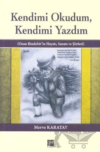 Kendimi Okudum, Kendimi Yazdım – Merve Karatay – Gazi Kitabevi kitap kapağı