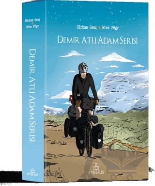 Demir Atlı Adam Serisi – Gürkan Genç, Mine Pöge – Ephesus Yayınları kitap kapağı