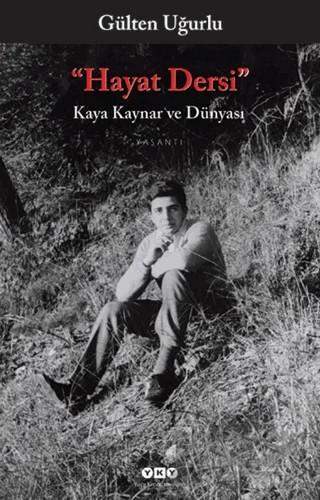 Hayat Dersi – Gülten Uğurlu – Yapı Kredi Yayınları kitap kapağı